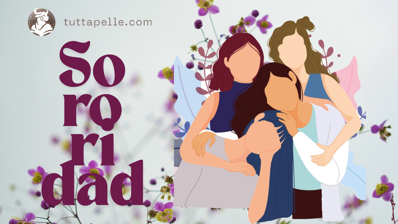 Marzo sororidad de la Mujer